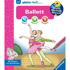 Ravensburger Wieso? Weshalb? Warum? aktiv-Heft: Ballett