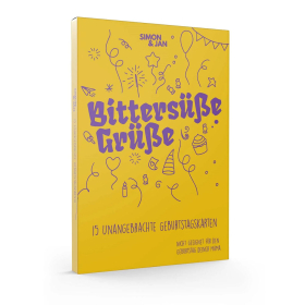 Simon_jan Geburtstagskarten - Bittersüsse Grüsse