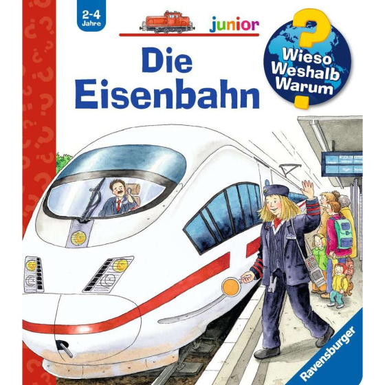 Ravensburger Wieso? Weshalb? Warum? junior, Band 9: Die Eisenbahn